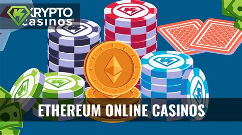 ethereum casinos online gambling